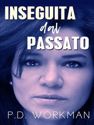 cover image of Inseguita dal passato